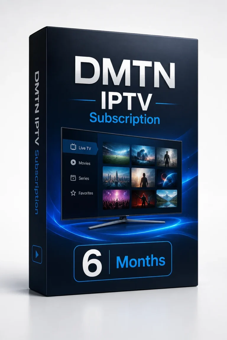 DMTN IPTV Subscription – 6 Months