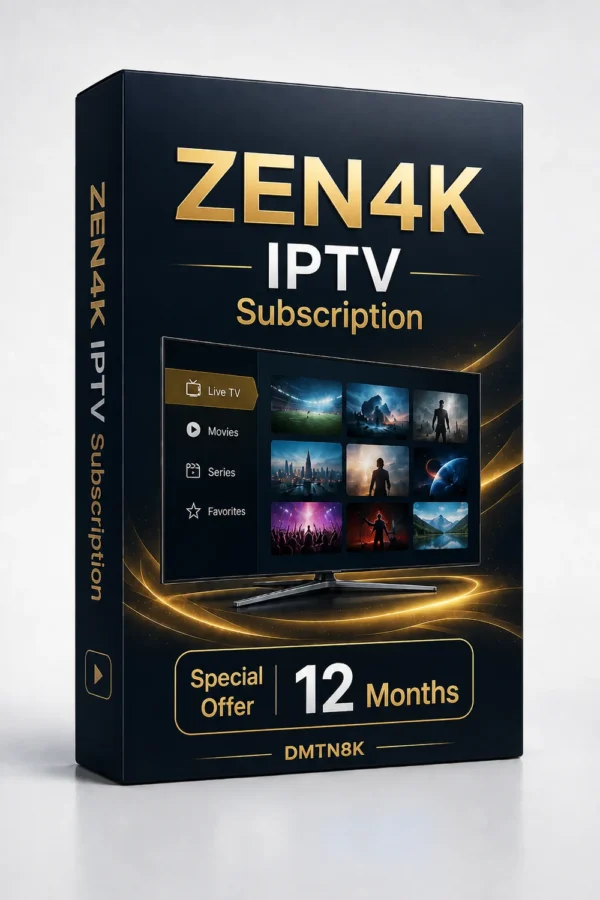 ZEN4K IPTV Subscription – Special Offer – 12 Months
