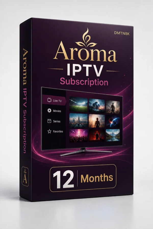 Aroma IPTV Subscription – 12 Months