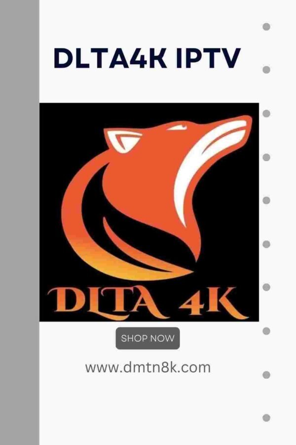 DLTA4K IPTV